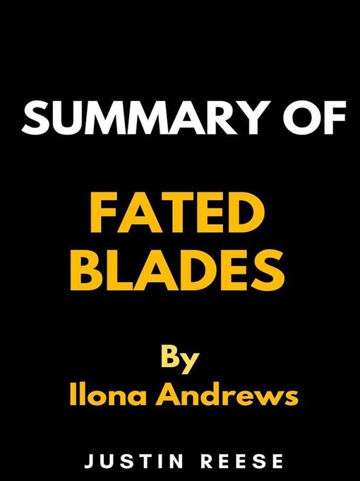 Cover image for Summary of Fated Blades by Ilona Andrews